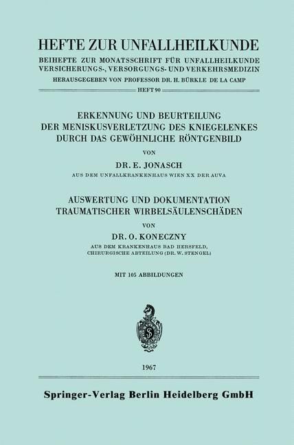 Produktbild: Erkennung und Beurteilung der Meniskusverletzung des Kniegelenkes durch das Gew&ouml;hnliche R&ouml;ntgenbild. Auswertung und Dokumentation Traumatischer Wirbel