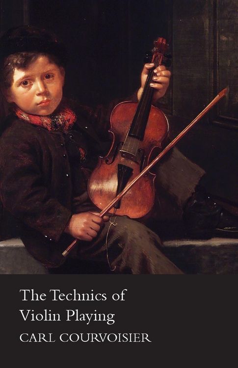 Produktbild: The Technics of Violin Playing