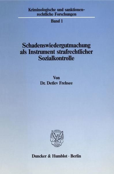 Produktbild: Schadenswiedergutmachung als Instrument strafrechtlicher Sozialkontrolle.