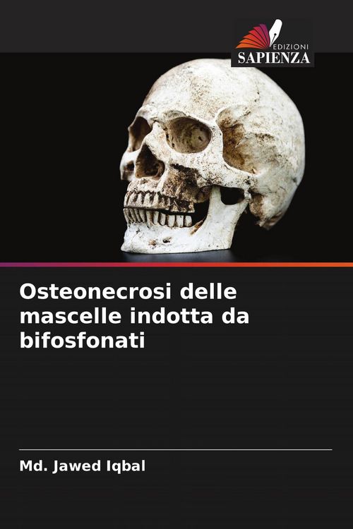 Produktbild: Osteonecrosi delle mascelle indotta da bifosfonati