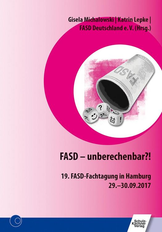 Produktbild: FASD - unberechenbar?!
