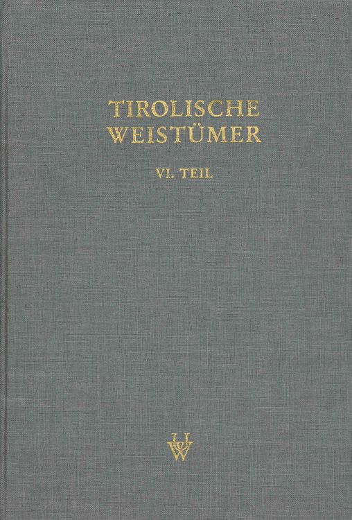 Produktbild: Tirolische Weist&uuml;mer, VI. Teil: Oberinntal