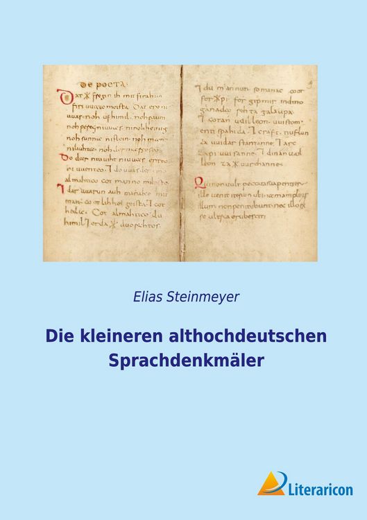 Produktbild: Die kleineren althochdeutschen Sprachdenkm&auml;ler