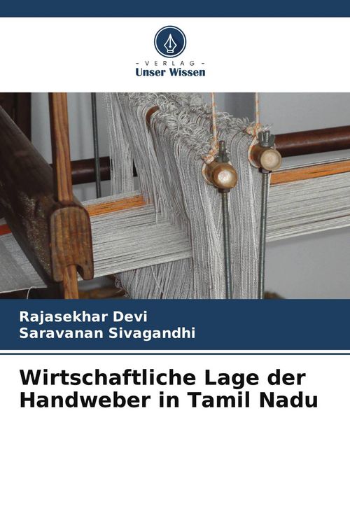 Produktbild: Wirtschaftliche Lage der Handweber in Tamil Nadu