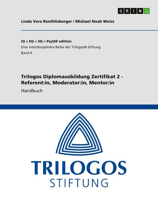 Produktbild: Trilogos Diplomausbildung Zertifikat 2 - Referent:in, Moderator:in, Mentor:in