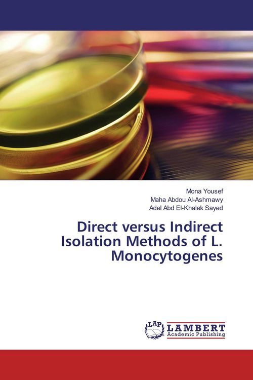 Produktbild: Direct versus Indirect Isolation Methods of L. Monocytogenes