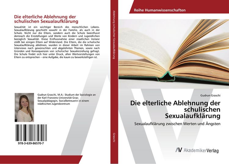 Produktbild: Die elterliche Ablehnung der schulischen Sexualaufkl&auml;rung