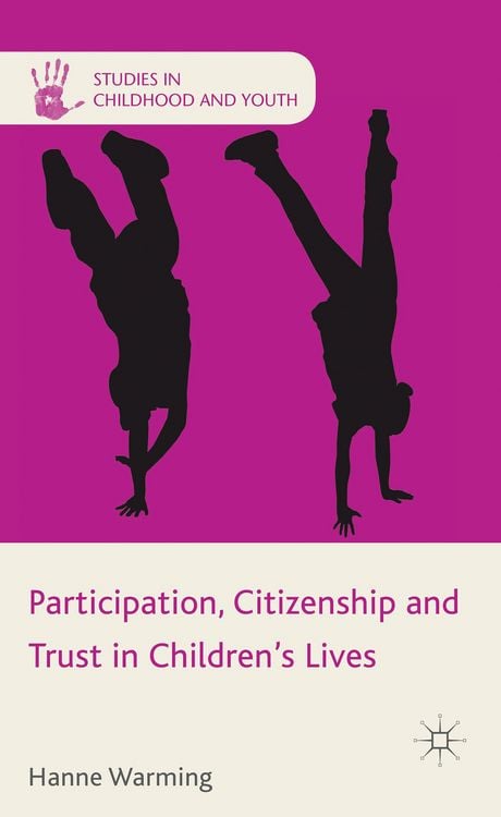 Produktbild: Participation, Citizenship and Trust in Children's Lives
