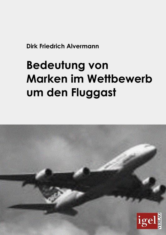 Produktbild: Bedeutung von Marken im Wettbewerb um den Fluggast