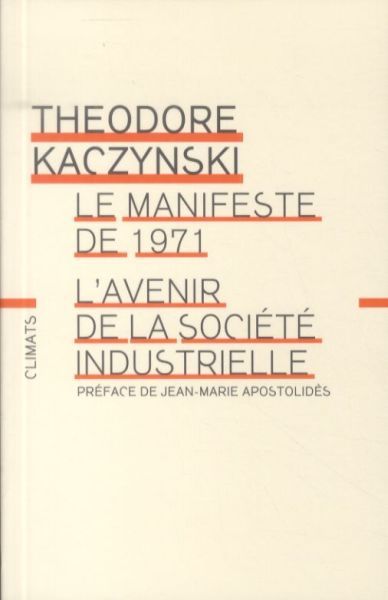 Produktbild: Le manifeste de 1971, suivi de L'avenir de la soci&eacute;t&eacute; industrielle