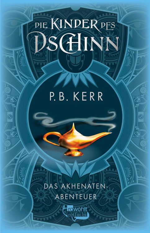Bild vom Artikel Die Kinder des Dschinn: Das Akhenaten-Abenteuer vom Autor P. B. Kerr