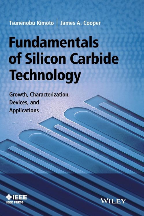 Produktbild: Fundamentals of Silicon Carbide Technology