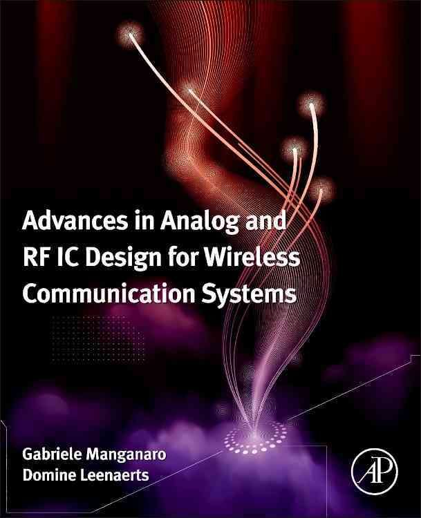 Produktbild: Advances in Analog and RF IC Design for Wireless Communication Systems