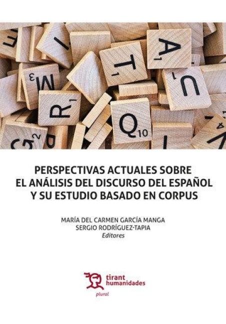 Produktbild: Perspectivas actuales sobre el an&aacute;lisis del discurso del espa&ntilde;ol y su estudio basado en Corpus