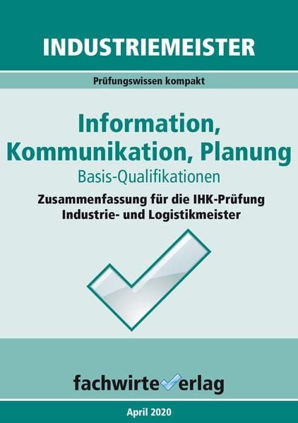 Produktbild: Industriemeister: Information, Kommunikation, Planung