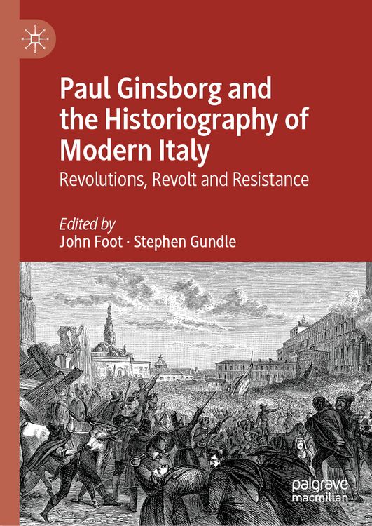Produktbild: Paul Ginsborg and the Historiography of Modern Italy