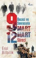 Produktbild: &Ouml;ncesi ve Sonrasiyla 9-12 Mart S&uuml;reci