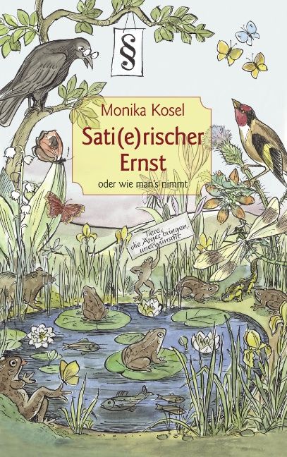Produktbild: Sati(e)rischer Ernst oder wie man's nimmt