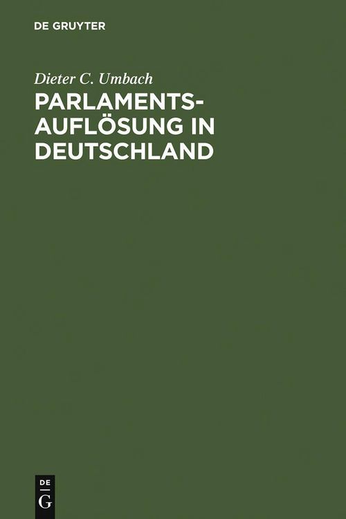 Produktbild: Parlamentsaufl&ouml;sung in Deutschland