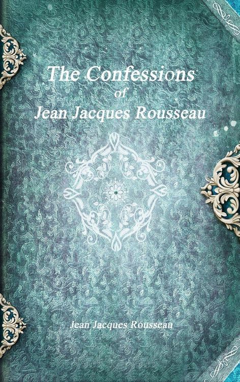 Produktbild: The Confessions of Jean Jacques Rousseau