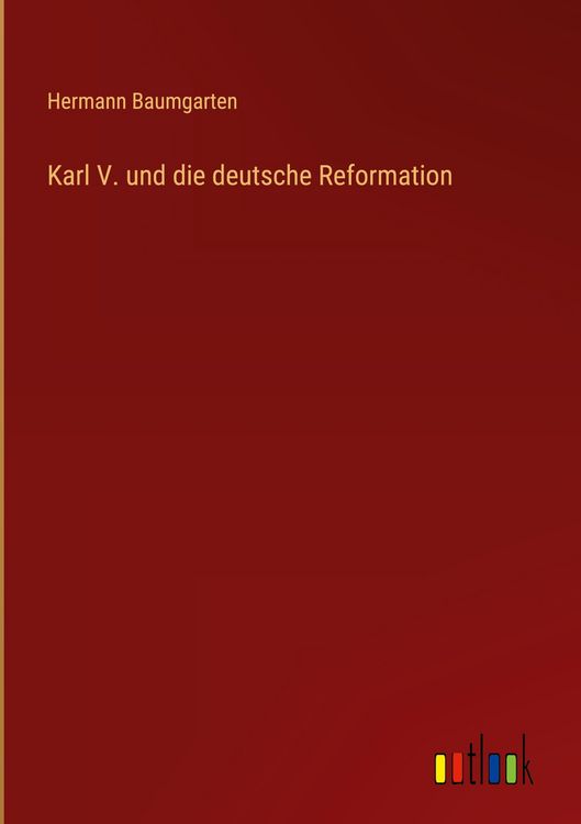 Produktbild: Karl V. und die deutsche Reformation