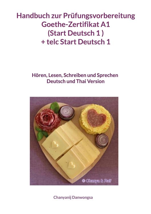 Produktbild: Handbuch zur Pr&uuml;fungsvorbereitung&nbsp;Goethe-Zertifikat A1 (Start Deutsch 1 ) + telc Start Deutsch 1 Deutsch und Thai Version (H&ouml;ren, Lesen, Schreiben und