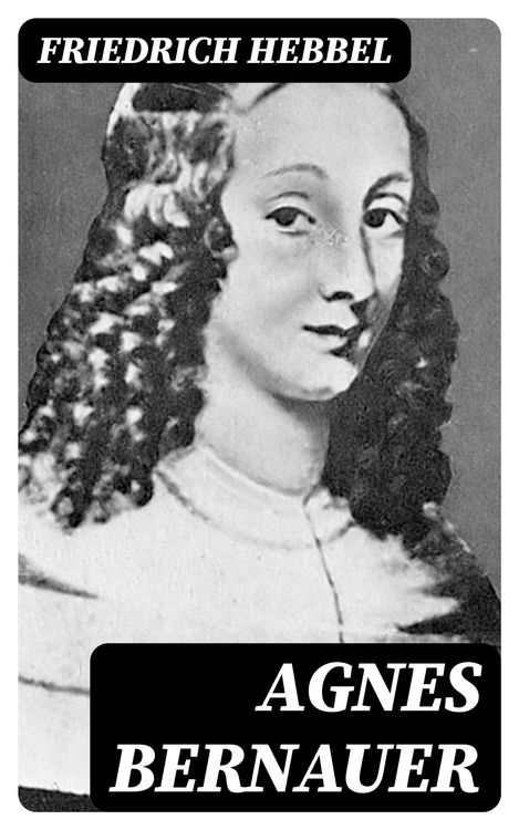 Produktbild: Agnes Bernauer