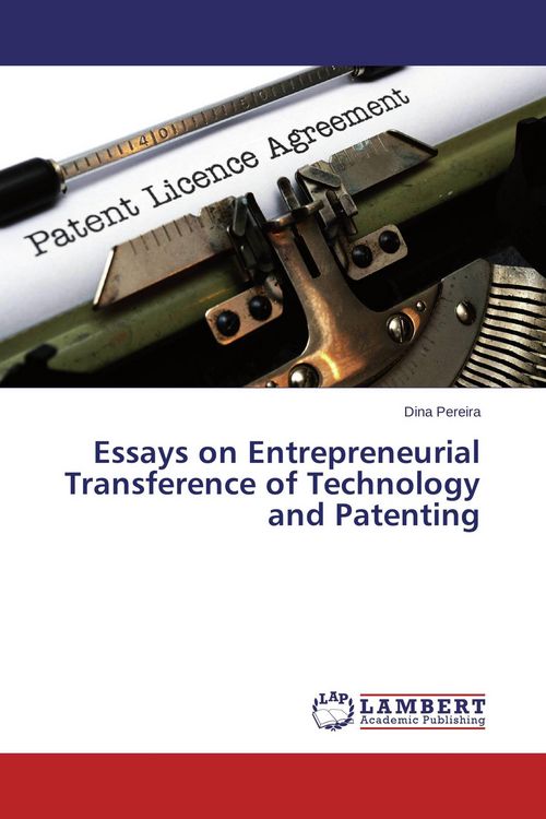 Produktbild: Essays on Entrepreneurial Transference of Technology and Patenting