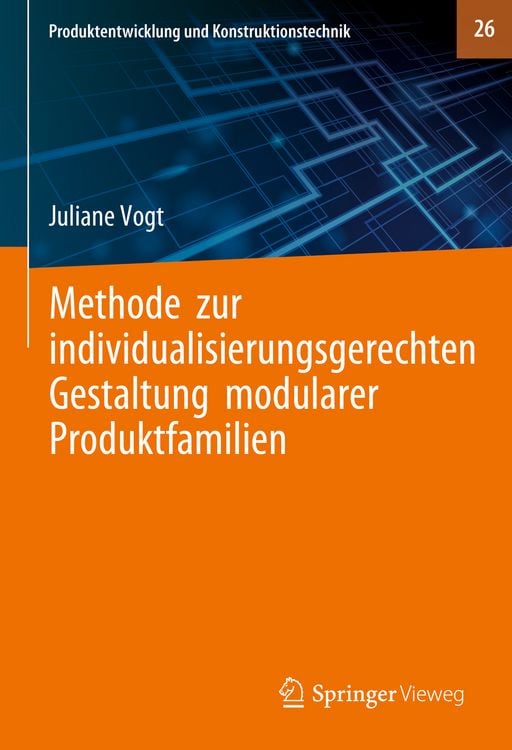 Produktbild: Methode zur individualisierungsgerechten Gestaltung modularer Produktfamilien