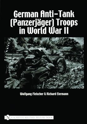 Produktbild: German Anti-Tank (Panzerj&auml;ger) Troops in World War II