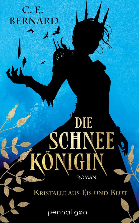 Produktbild: Die Schneekönigin - Kristalle aus Eis und Blut