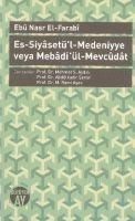 Produktbild: Es-Siyaset&uuml;l-Medeniyye veya Mebadi &uuml;l-Mevcudat