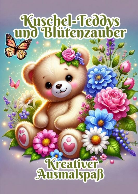 Produktbild: Kuschel-Teddys und Bl&uuml;tenzauber