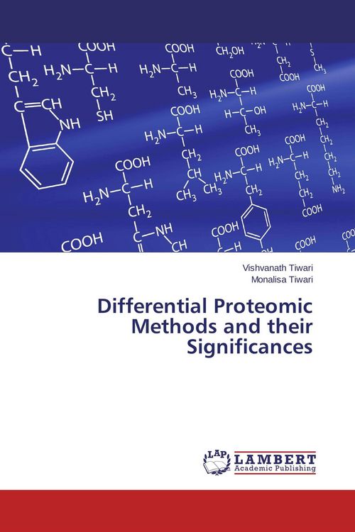 Produktbild: Differential Proteomic Methods and their Significances