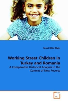 Produktbild: Dikici Bilgin, H: Working Street Children in Turkey and Roma