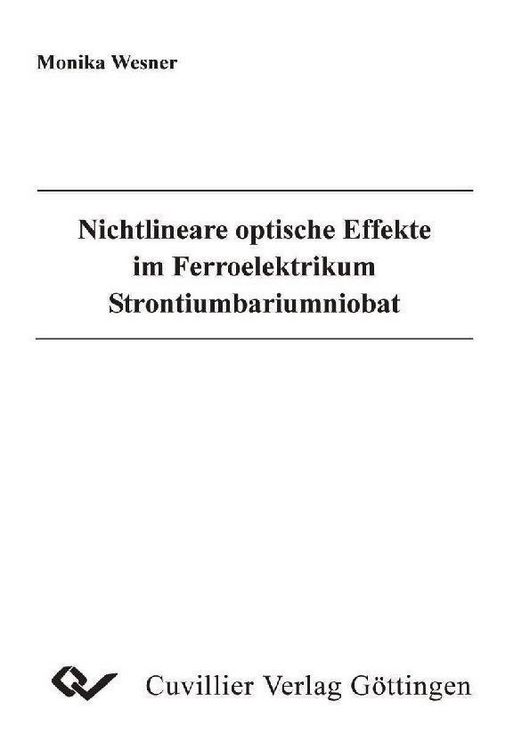 Produktbild: Nichtlineare optische Effekte im Ferroelektrikum Strontiumbariumniobat