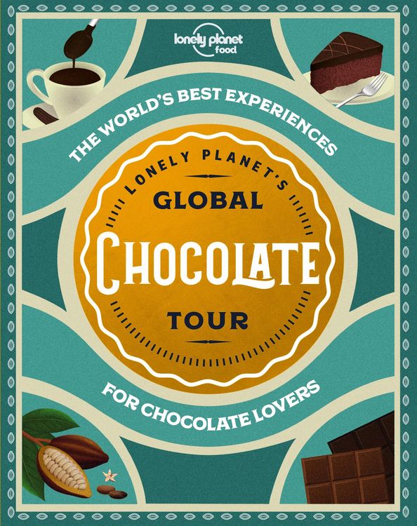 Produktbild: Lonely Planet's Global Chocolate Tour