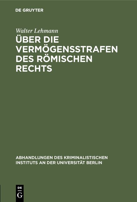 Produktbild: &Uuml;ber die Verm&ouml;gensstrafen des r&ouml;mischen Rechts