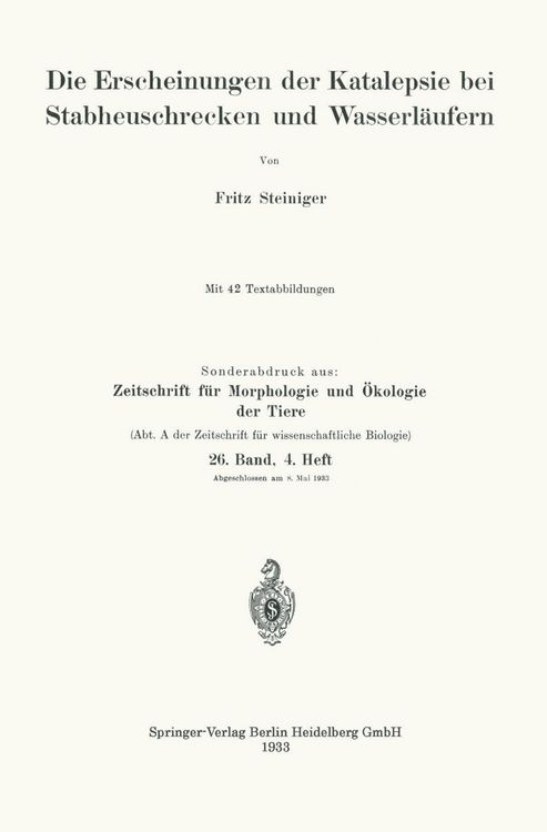 Produktbild: Die Erscheinungen der Katalepsie bei Stabheuschrecken und Wasserl&auml;ufern