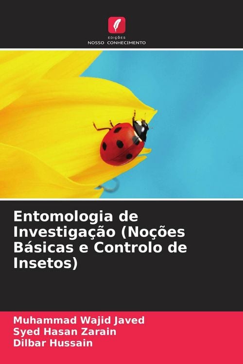 Produktbild: Entomologia de Investiga&ccedil;&atilde;o (No&ccedil;&otilde;es B&aacute;sicas e Controlo de Insetos)