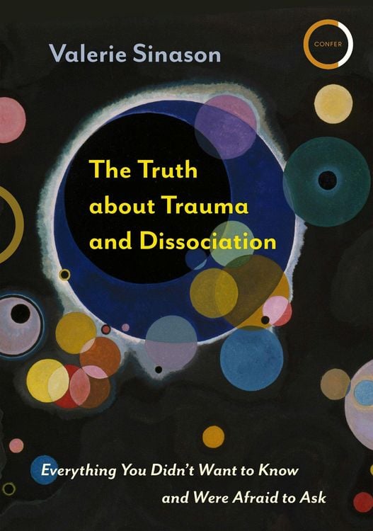Produktbild: The Truth about Trauma and Dissociation