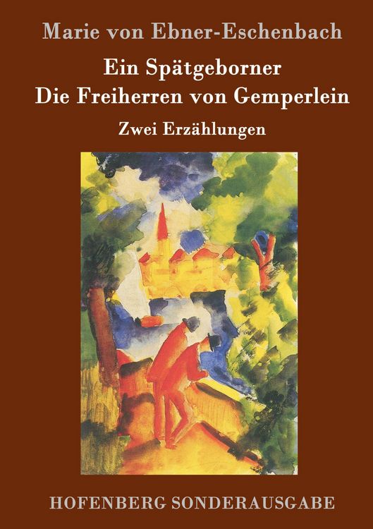 Produktbild: Ein Sp&auml;tgeborner / Die Freiherren von Gemperlein