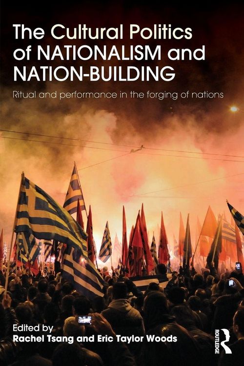 Produktbild: The Cultural Politics of Nationalism and Nation-Building