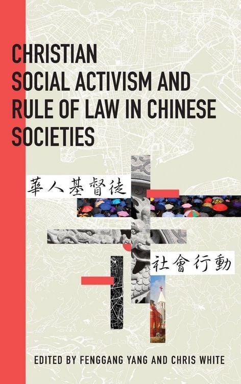 Produktbild: Christian Social Activism and Rule of Law in Chinese Societies