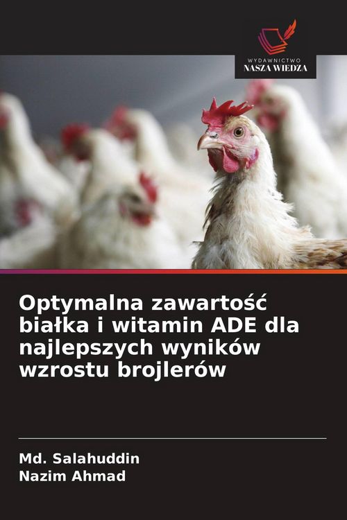 Produktbild: Optymalna zawarto&iquest;&iquest; bia&iquest;ka i witamin ADE dla najlepszych wynik&oacute;w wzrostu brojler&oacute;w