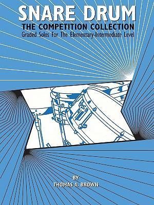Produktbild: Brown, T: Snare Drum -- The Competition Collection