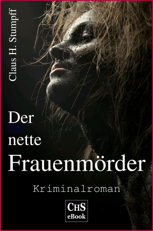 Produktbild: Der nette Frauenm&ouml;rder