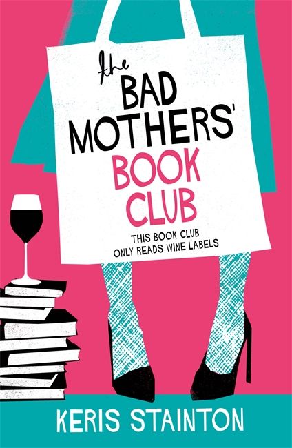 Produktbild: The Bad Mothers' Book Club