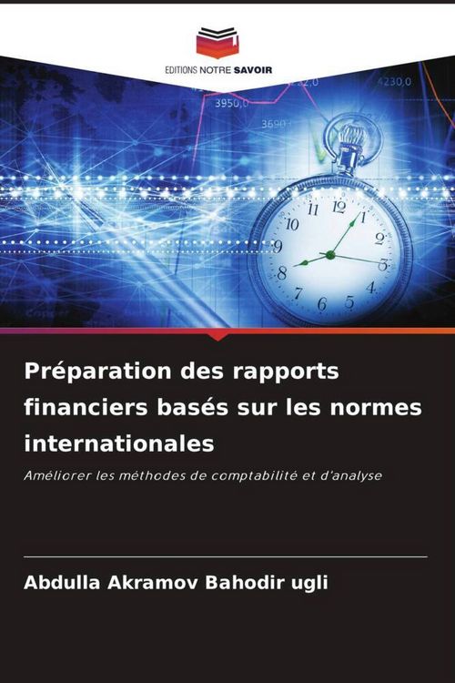 Produktbild: Pr&eacute;paration des rapports financiers bas&eacute;s sur les normes internationales