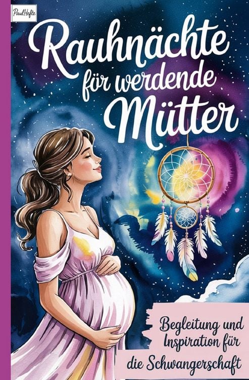 Produktbild: Rauhn&auml;chte f&uuml;r werdende M&uuml;tter